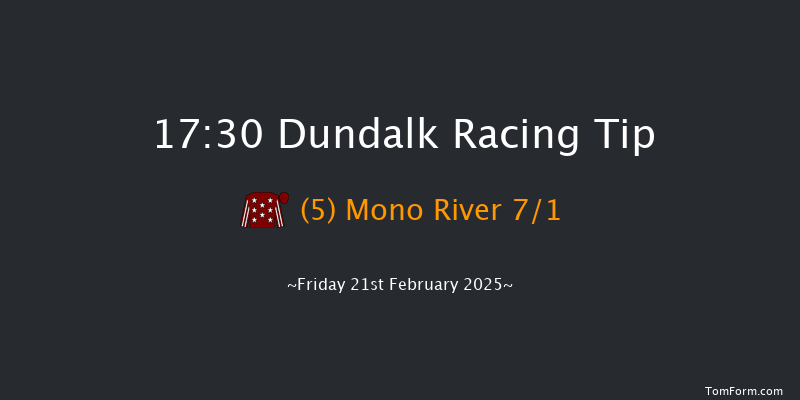 Dundalk  17:30 Maiden 7f Fri 14th Feb 2025
