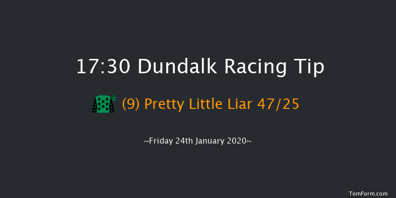 Dundalk 17:30 Handicap 11f Fri 17th Jan 2020