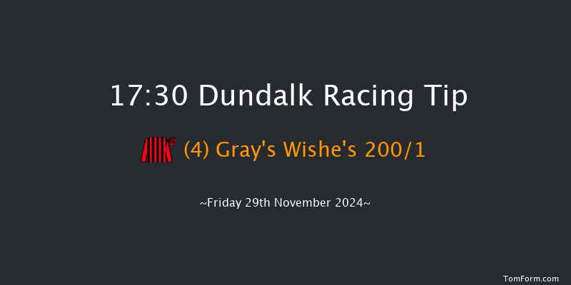 Dundalk  17:30 Maiden 8f Wed 27th Nov 2024