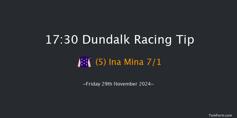 Dundalk  17:30 Maiden 8f Wed 27th Nov 2024