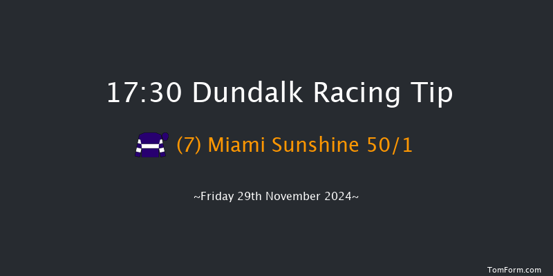 Dundalk  17:30 Maiden 8f Wed 27th Nov 2024