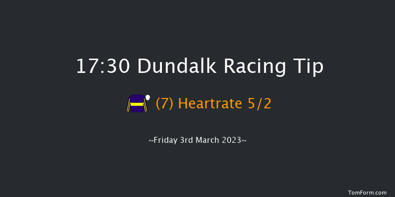 Dundalk 17:30 Maiden 6f Fri 24th Feb 2023