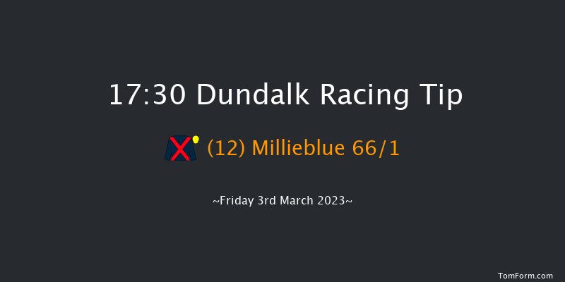 Dundalk 17:30 Maiden 6f Fri 24th Feb 2023