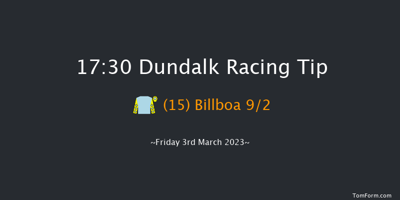 Dundalk 17:30 Maiden 6f Fri 24th Feb 2023
