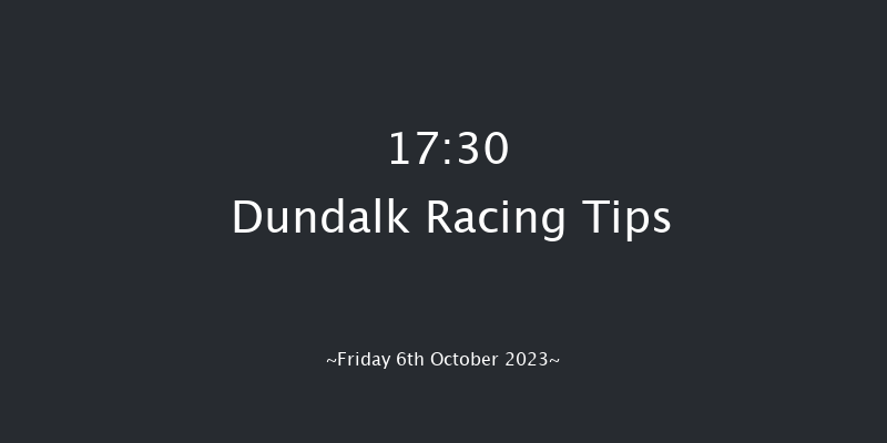 Dundalk 17:30 Stakes 5f Fri 29th Sep 2023