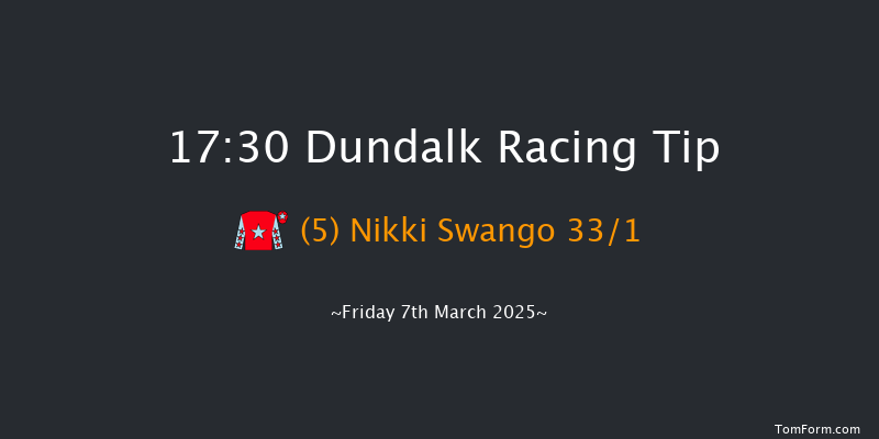 Dundalk  17:30 Handicap 7f Fri 28th Feb 2025
