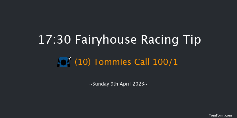 Fairyhouse 17:30 NH Flat Race 16f Sat 8th Apr 2023