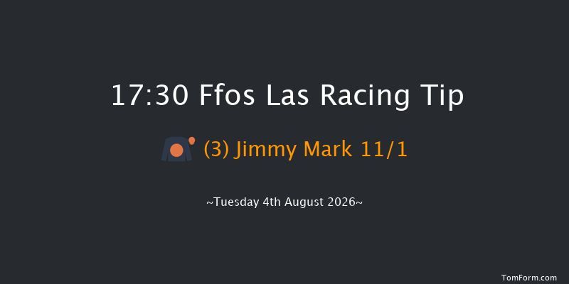 Ffos Las 17-30 (Class 6) 11f Tue 28th Jul 2026