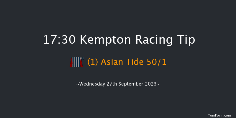 Kempton 17:30 Stakes (Class 4) 6f Fri 22nd Sep 2023