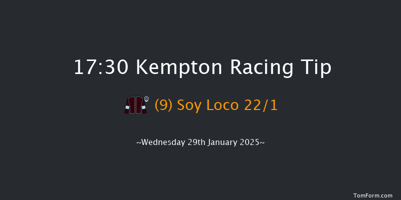 Kempton  17:30 Maiden (Class 5) 8f Wed 22nd Jan 2025
