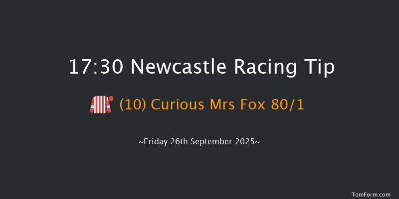 Newcastle 17-30 (Class 6) 10f Thu 25th Sep 2025