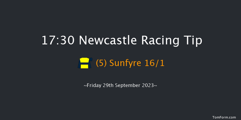Newcastle 17:30 Stakes (Class 5) 6f Tue 26th Sep 2023