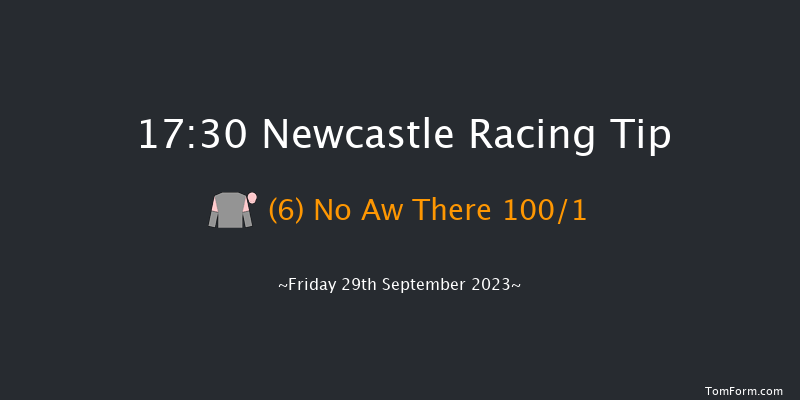 Newcastle 17:30 Stakes (Class 5) 6f Tue 26th Sep 2023