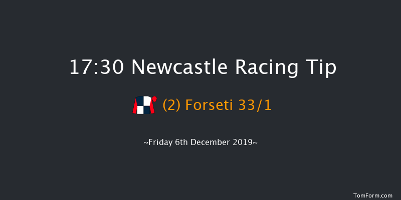 Newcastle 17:30 Claimer (Class 5) 8f Sat 30th Nov 2019