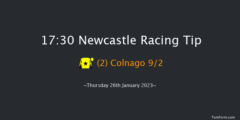 Newcastle 17:30 Maiden (Class 5) 6f Wed 25th Jan 2023