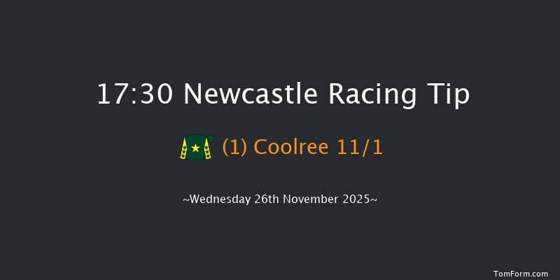 Newcastle 17-30 (Class 6) 8f Mon 24th Nov 2025
