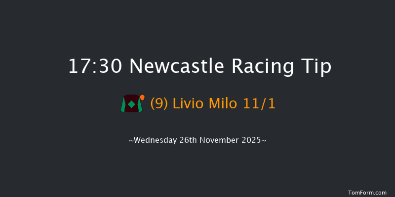 Newcastle 17-30 (Class 6) 8f Mon 24th Nov 2025