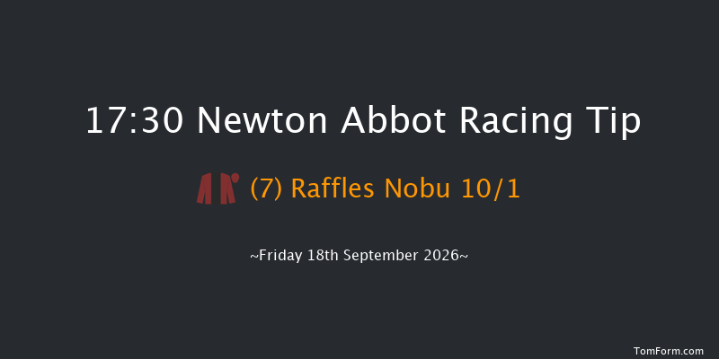 Newton Abbot 17-30 (Class 5) 16f Mon 7th Sep 2026