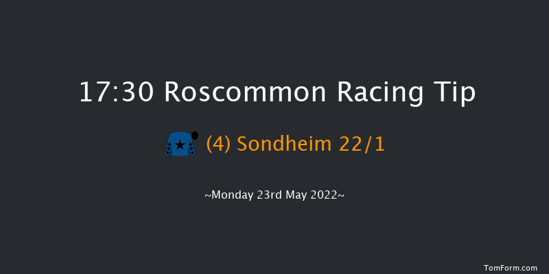 Roscommon 17:30 Handicap 7f Mon 9th May 2022