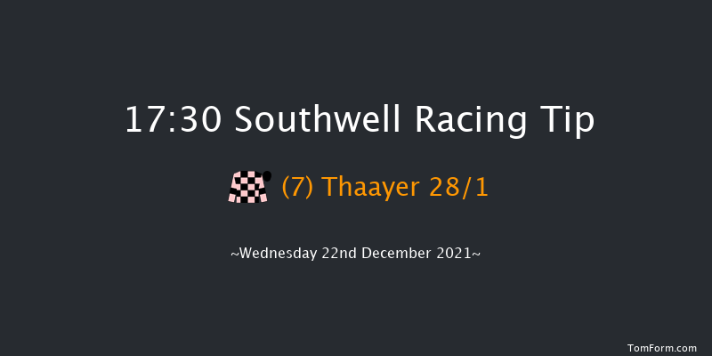 Southwell 17:30 Handicap (Class 6) 8f Fri 17th Dec 2021