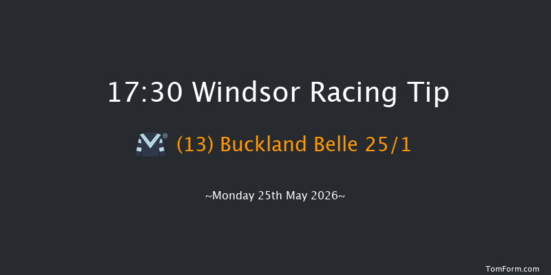 Windsor 17-30 (Class 6) 8f Sat 23rd May 2026