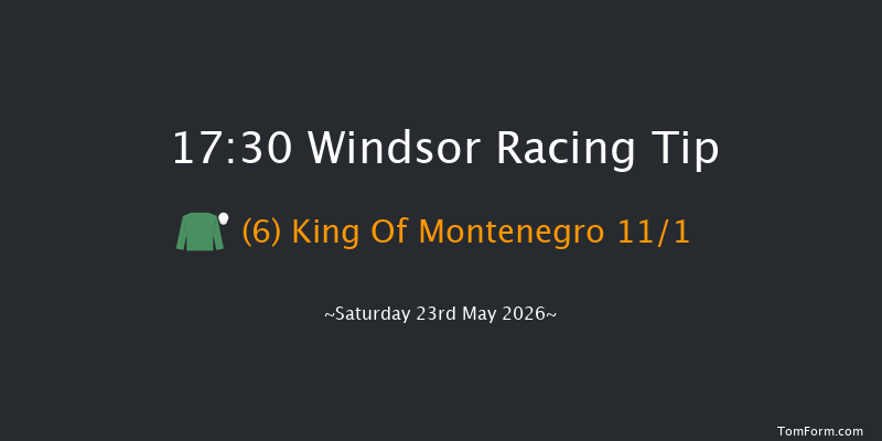 Windsor 17-30 (Class 5) 6f Mon 18th May 2026