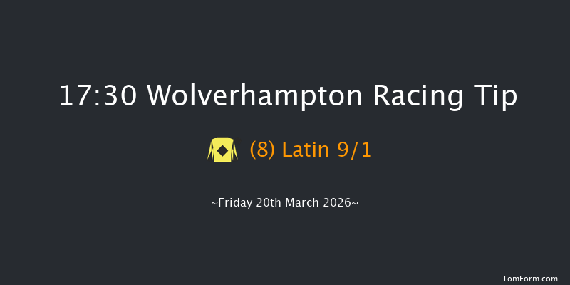 Wolverhampton 17-30 (Class 5) 12f Tue 17th Mar 2026