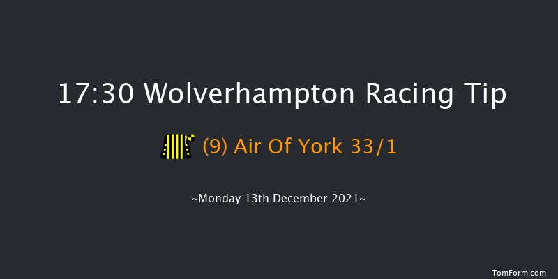 Wolverhampton 17:30 Handicap (Class 6) 9.5f Sat 11th Dec 2021