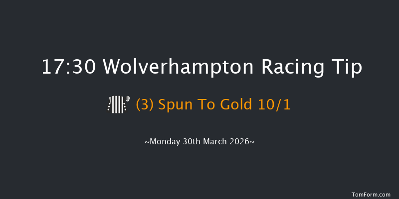 Wolverhampton 17-30 (Class 6) 6f Tue 24th Mar 2026