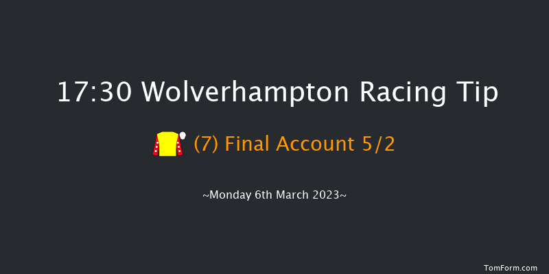 Wolverhampton 17:30 Handicap (Class 6) 6f Sat 4th Mar 2023
