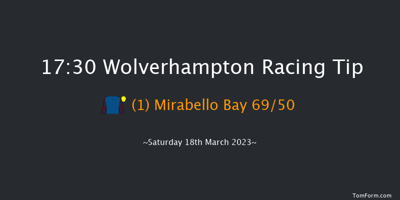 Wolverhampton 17:30 Handicap (Class 6) 10f Fri 17th Mar 2023