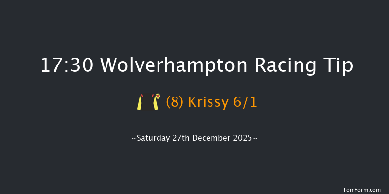 Wolverhampton 17-30 (Class 6) 12f Fri 26th Dec 2025