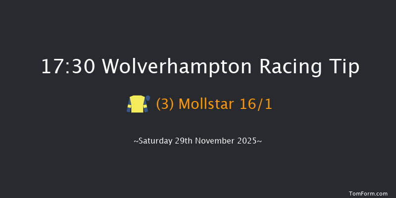 Wolverhampton 17-30 (Class 5) 6f Tue 25th Nov 2025