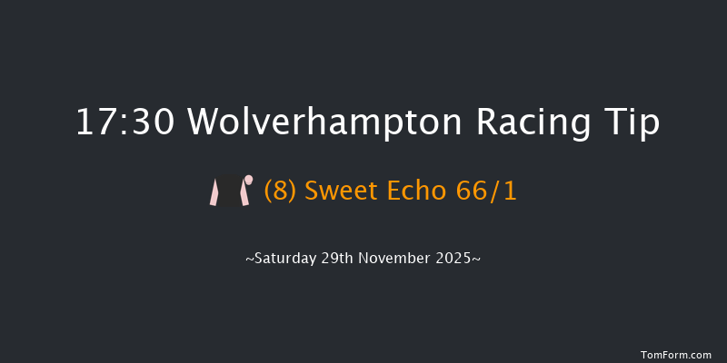 Wolverhampton 17-30 (Class 5) 6f Tue 25th Nov 2025