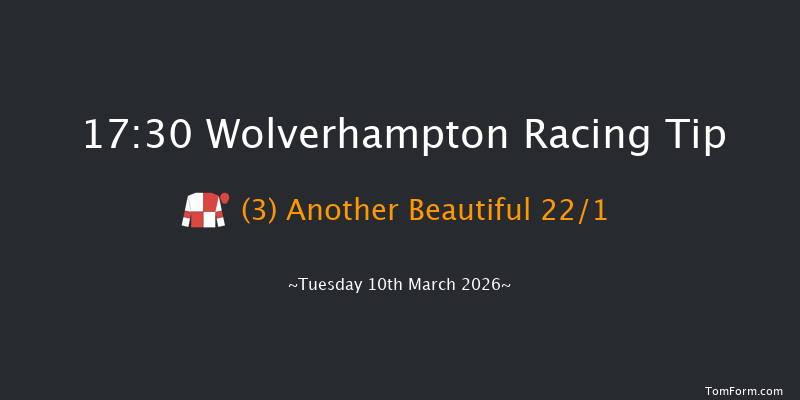 Wolverhampton 17-30 (Class 6) 12f Mon 9th Mar 2026