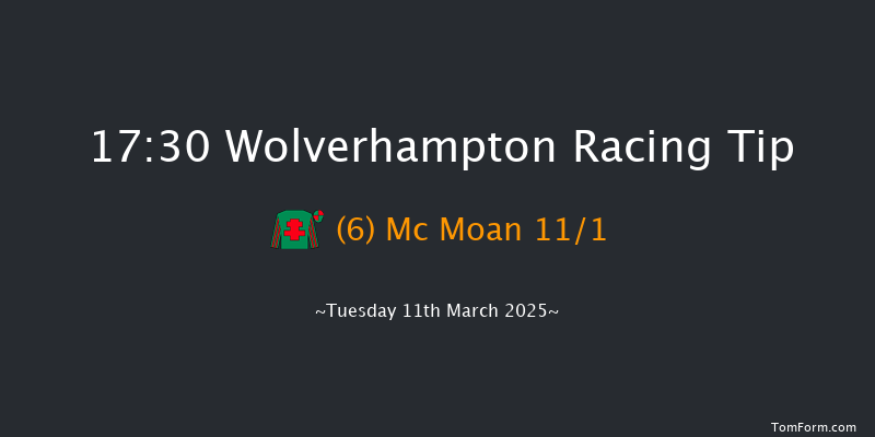 Wolverhampton  17:30 Maiden (Class 5) 6f Sat 8th Mar 2025