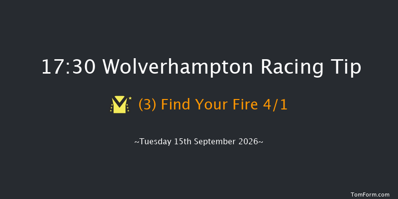 Wolverhampton 17-30 (Class 5) 6f Mon 7th Sep 2026