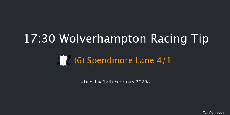 Wolverhampton 17-30 (Class 5) 6f Mon 16th Feb 2026