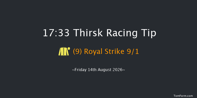 Thirsk 17-33 (Class 4) 6f Fri 7th Aug 2026