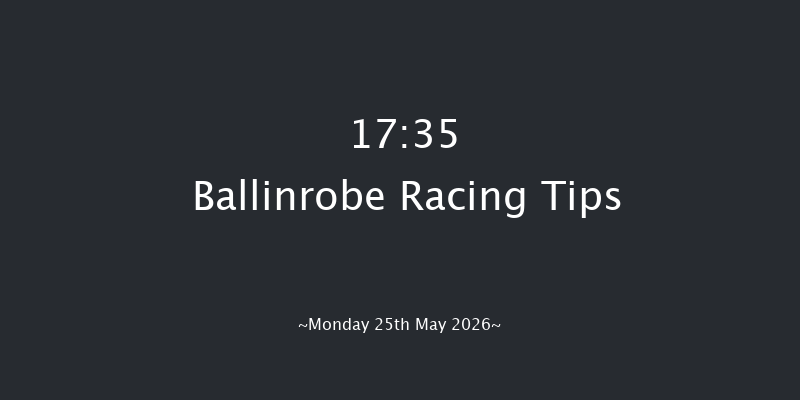 Ballinrobe 17-35 22f Fri 8th May 2026