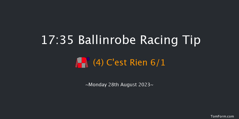 Ballinrobe 17:35 Maiden Hurdle 22f Mon 14th Aug 2023