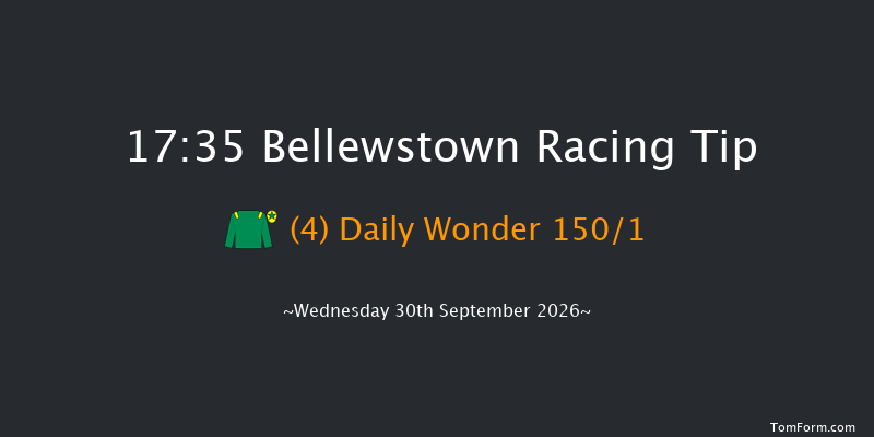 Bellewstown 17-35 12f Wed 26th Aug 2026