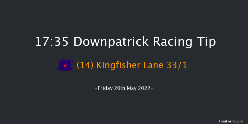 Downpatrick 17:35 Handicap Hurdle 19f Fri 6th May 2022