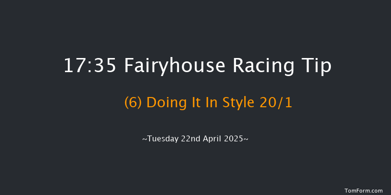Fairyhouse 17-35 19f Mon 21st Apr 2025