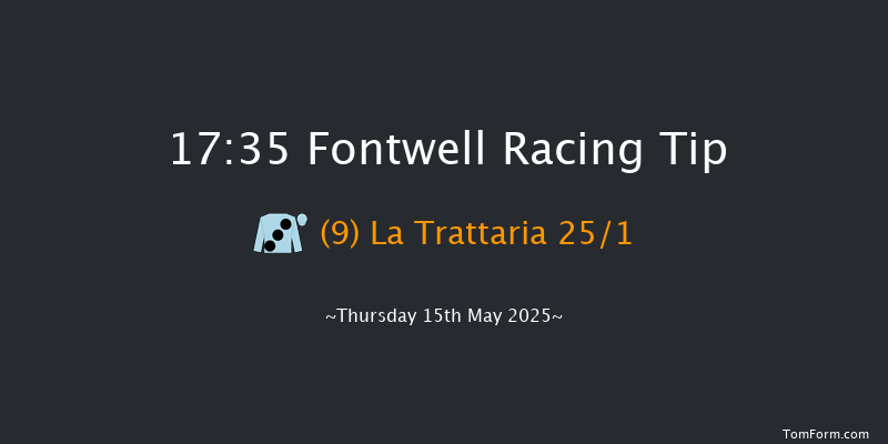 Fontwell 17-35 (Class 4) 17f Wed 7th May 2025