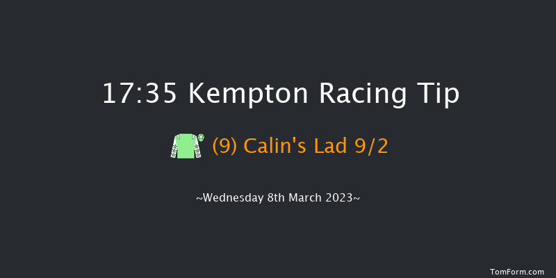 Kempton 17:35 Handicap (Class 5) 6f Wed 1st Mar 2023