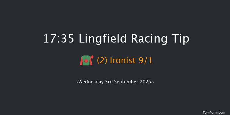 Lingfield 17-35 (Class 5) 6f Sat 30th Aug 2025