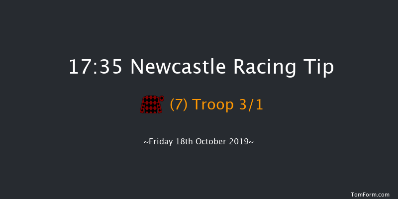 Newcastle 17:35 Handicap (Class 6) 8f Fri 11th Oct 2019