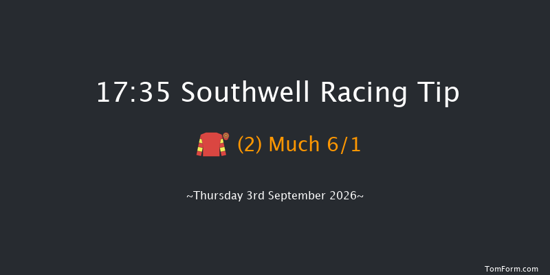 Southwell 17-35 (Class 5) 12f Mon 31st Aug 2026