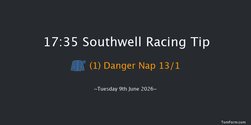 Southwell 17-35 (Class 5) 24f Tue 2nd Jun 2026